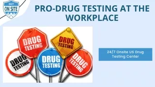 Drug Testing at the workplace | 24/7 Onsite