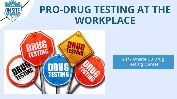 pro drug testing at the workplace