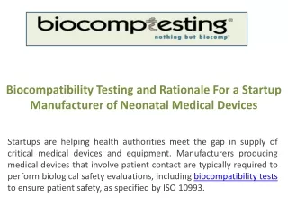 biocompatibility testing and rationale for a startup manufacturer of neonatal medical devices