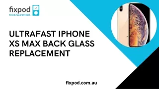 Ultrafast iPhone XS Max Back Glass Replacement