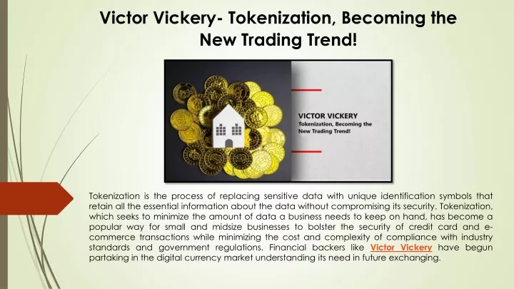victor vickery tokenization becoming