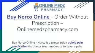 Buy Norco Online-Order Without Prescription – Onlinemedzpharmacy.com