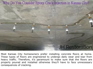 Why Do You Consider Epoxy Crack Injection in Kansas City?