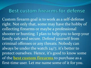 best custom firearms for defense