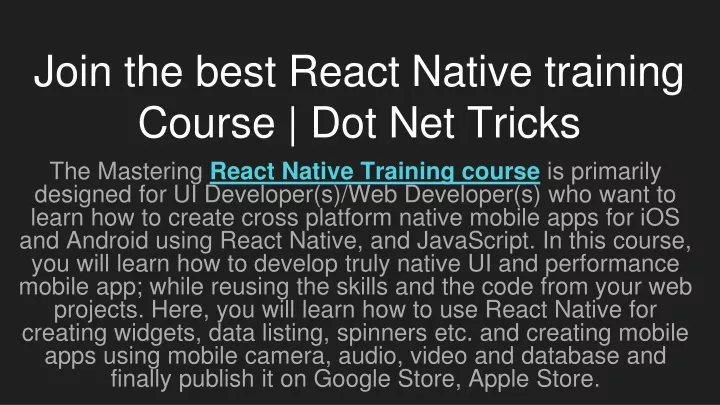 join the best react native training course dot net tricks