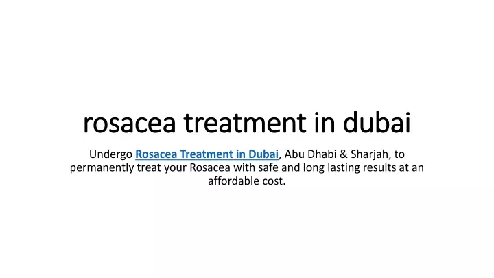 rosacea treatment in dubai