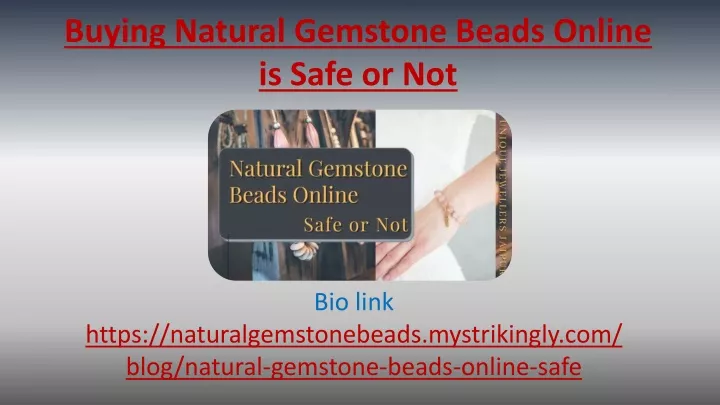 buying natural gemstone beads online is safe