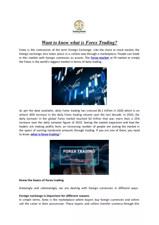 Want to know what is Forex Trading?