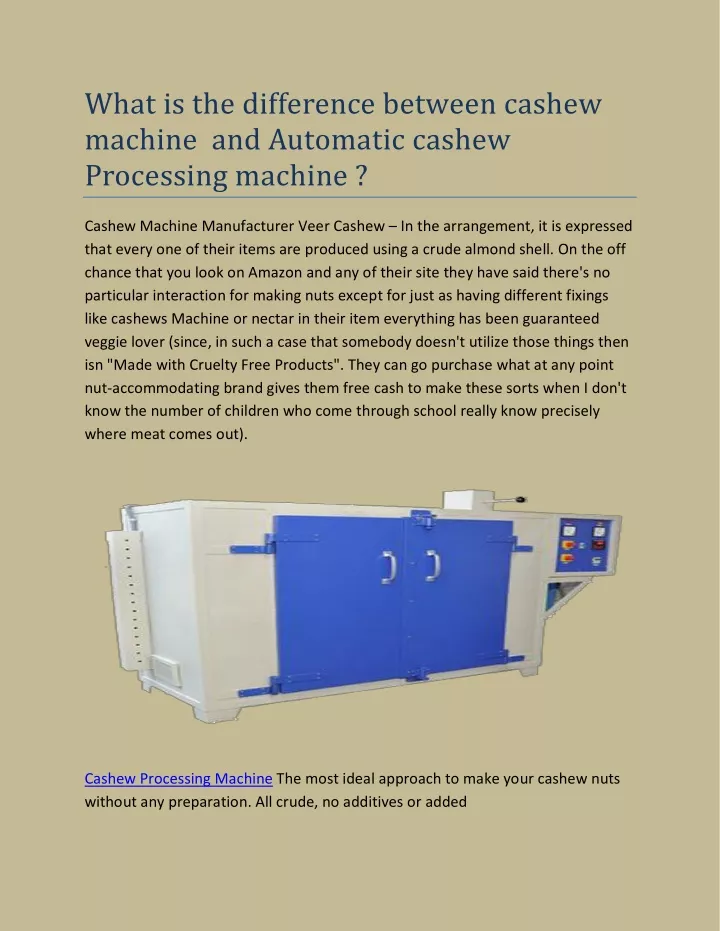 what is the difference between cashew machine