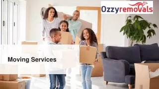 Moving Services ozzy removal