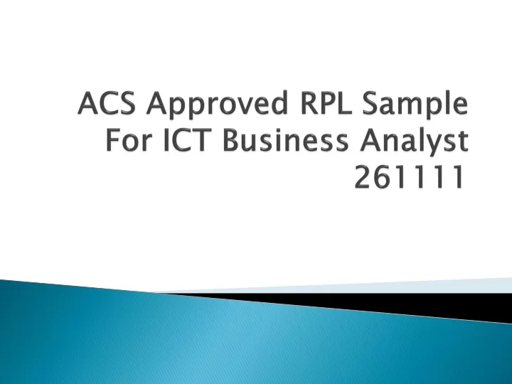 acs approved rpl sample for ict business analyst 261111