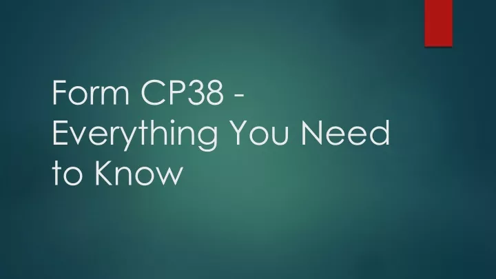 form cp38 everything you need to know