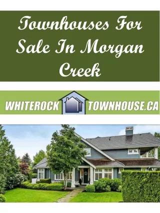 Townhouses For Sale In Morgan Creek