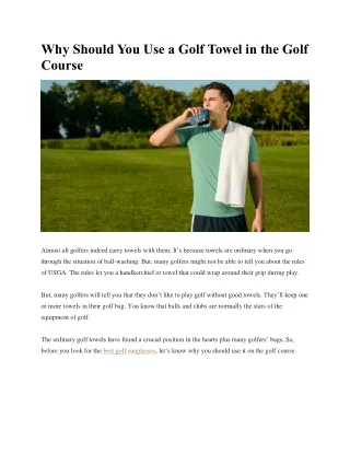 Why Should You Use a Golf Towel in the Golf Course