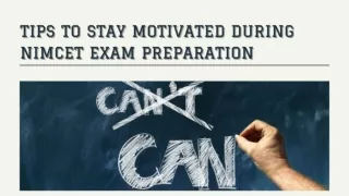 Tips To Stay Motivated During NIMCET Exam Preparation