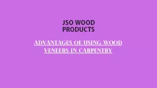Advantages of Using Wood Veneers in Carpentry