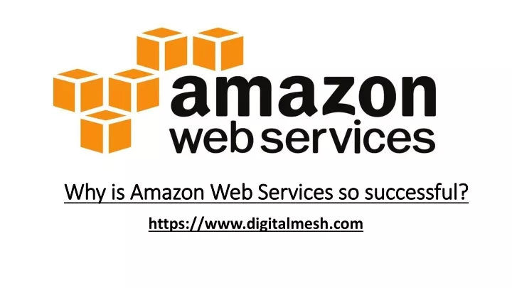 why is amazon web services so successful