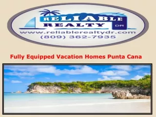 Fully Equipped Vacation Homes Punta Cana