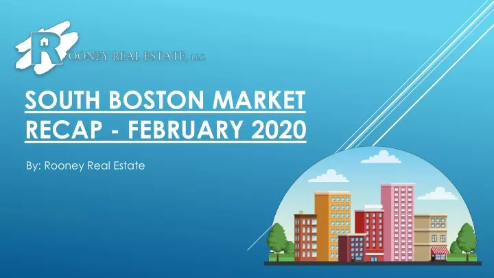 south boston market recap february 2020