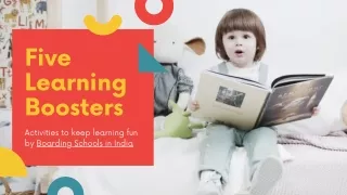 five learning boosters
