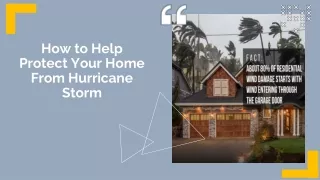How to Help Protect Your Home From Hurricane Storm