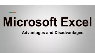 advantages and disadvantages