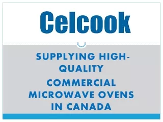 supplying high quality commercial microwave ovens in canada