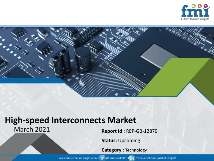high speed interconnects market