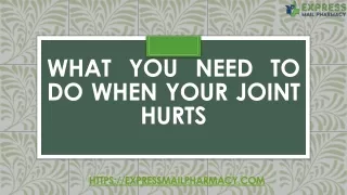 what you need to do when your joint hurts