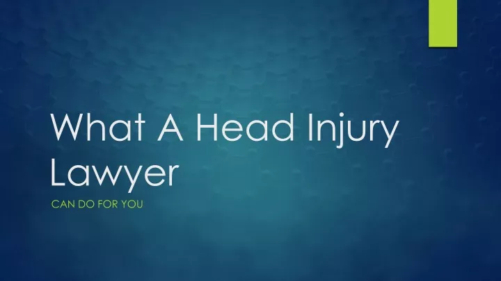 what a head injury lawyer