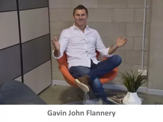 Gavin John Flannery - Entrepreneur and Marketing Expert in Australia