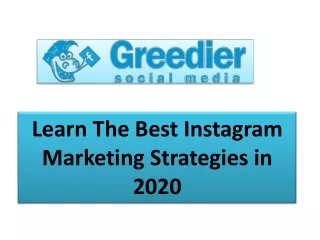 Learn The Best Instagram Marketing Strategies in 2020