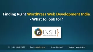 Finding Right WordPress Web Development India- What to look for?