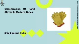 Classification Of Hand Gloves in Modern Times