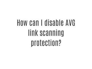 How can I disable AVG link scanning protection?