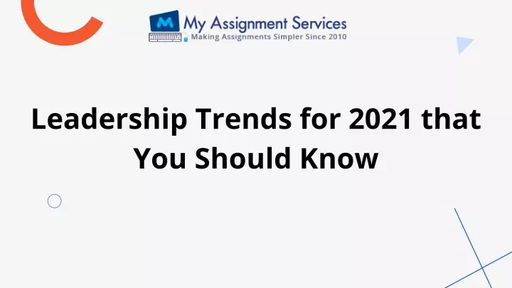 leadership trends for 2021 that you should know