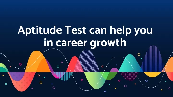 aptitude test can help you in career growth