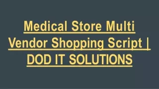 medical store multi