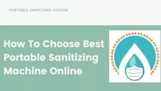 How To Choose Best Portable Sanitizing Machine Online