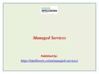 managed services published by https intelliworx co au managed services