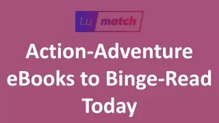 Action-Adventure eBooks to Binge-Read Today