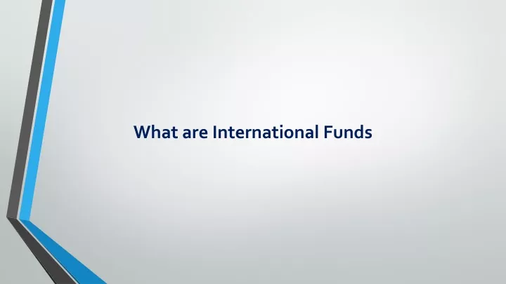 what are international funds