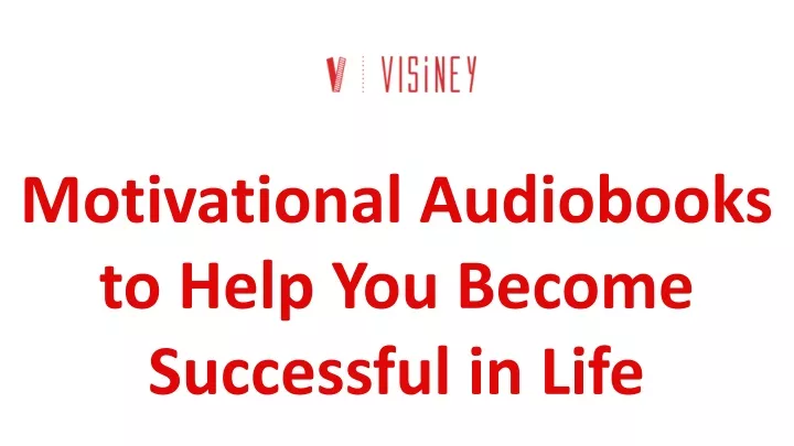 motivational audiobooks to help you become
