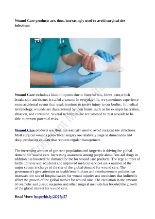 wound care products are thus increasingly used