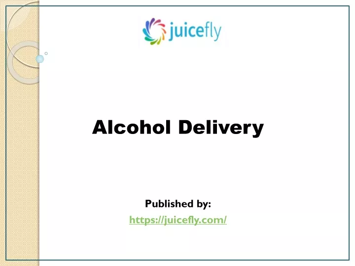 alcohol delivery published by https juicefly com