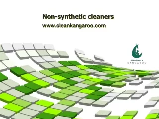 Non-synthetic cleaners-www.cleankangaroo.com