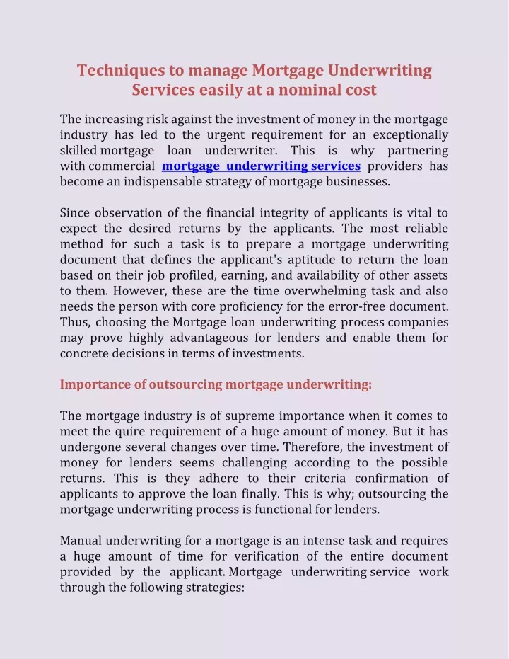 techniques to manage mortgage underwriting