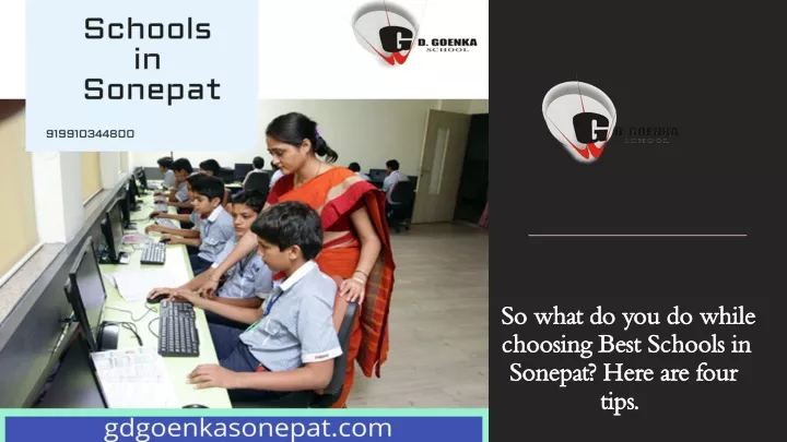 so what do you do while choosing best schools in sonepat here are four tips