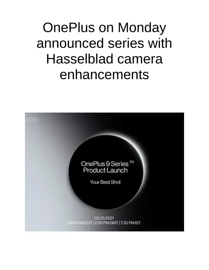 oneplus on monday announced series with