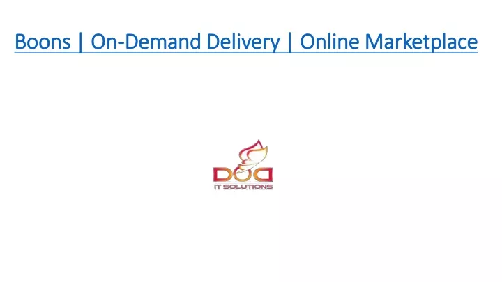 boons on boons on demand delivery online